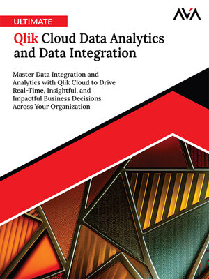 cover image of Ultimate Qlik Cloud Data Analytics and Data Integration